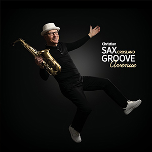 Couverture de l'album SAX GROOVE AVENUE